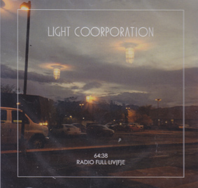 LIGHT COORPORATION:  Radio Full Liv(f)e